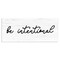 Stupell Industries Be Intentional Inspirational Phrase Wall Plaque Art
